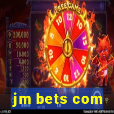 jm bets com